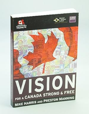 Vision for a Canada Strong and Free
