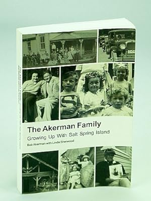 The Akerman Family: Growing Up with Salt Spring Island
