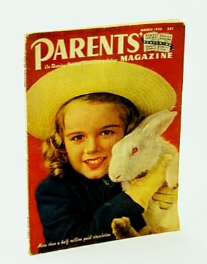 Parents' Magazine - On Rearing Children from Crib to College, March (Mar.) 1940 - When Boy Meets ...