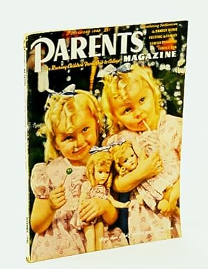 Parents' Magazine - On Rearing Children from Crib to College, December (Dec.) 1940 - "They Never ...