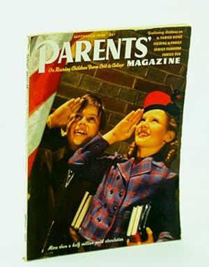 Parents' Magazine - On Rearing Children from Crib to College, September (Sept.) 1940 - Watch Out ...