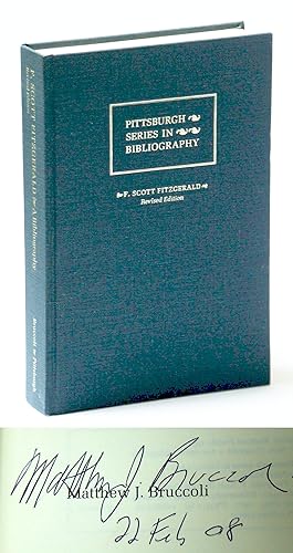 F. Scott Fitzgerald: A Descriptive Bibliography (Pittsburgh Series in Bibliography)