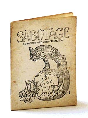 Sabotage: It's History, Philosophy & Function