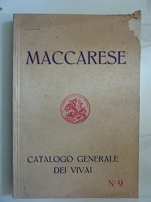 MACCARESE CATALOGO GENERALE DEI VIVAI N.° 9 Autunno 1933 - Primavera 1934