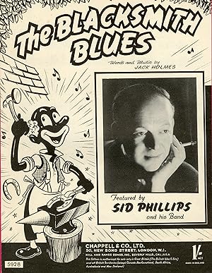 "THE BLACKSMITH BLUES par Sid PHILLIPS" Paroles et musique de Jack HOLMES / Partition originale i...