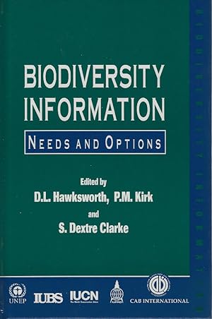 Biodiversity Information - Needs and Options