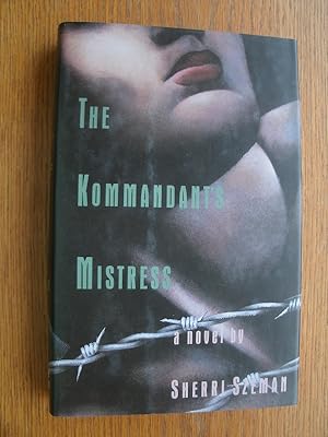 The Kommandant's Mistress