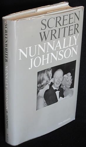 Screenwriter: The Life and Times of Nunnally Johnson