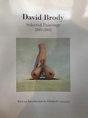 David Brody: Selected paintings, 2001-2002