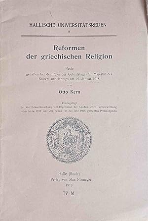 Reformen der griechischen Religion : Hinzugefügt ist d. Bekanntmachung d. Ergebnisse d. Akad. Pre...