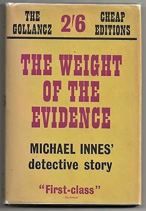 THE WEIGHT OF EVIDENCE