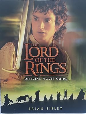 The Lord of the Rings Official Movie Guide