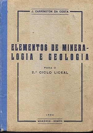 Elementos de Minera-Logia e Geologia Para 0 2.0 Ciclo Liceal