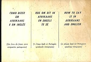 Como Dizer em Afrikaans e em Ingles; Hoe om dit in Afrikaans en engels te se; How to say it in Af...
