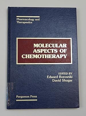 Molecular Aspects of Chemotherapy: Proceedings of the Second International Symposium on Molecular...