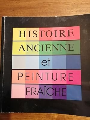 Histoire ancienne et peinture fraîche De la villa romaine à la chambre syndicale vers 1988 - ROUS...