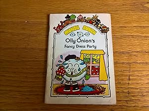 Olly Onion's Fancy Dress Party (A Munch Bunch Story Book)