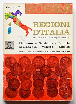 REGIONI D'ITALIA dal 1730 alla caduta del regime napoleonico VOLUME 1