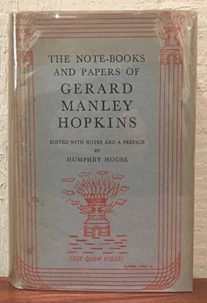 THE NOTE-BOOKS AND PAPERS OF GERARD MANLEY HOPKINS