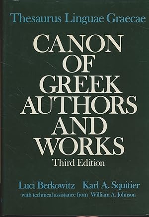 Thesaurus linguae Gracae. Canon of Greek authors and works. With technical assistance from W. A. ...