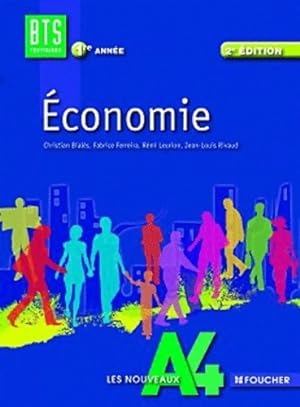 Economie 2e  dition BTS 1 re ann e - Michel Bial s