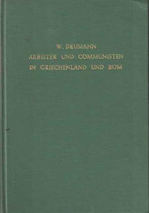 Die Arbeiter und Communisten in Griechenland und Rom. Nach den Quellen