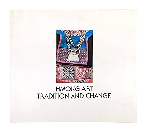 Hmong Art: Tradition and Change