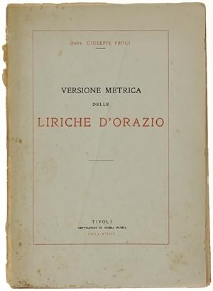 I CARMI LIRICI DI Q.ORAZIO FLACCO. Versione italiana prosodiaca per l'accento sillabico - tonico ...