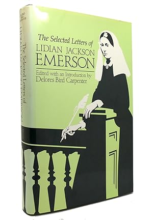 THE SELECTED LETTERS OF LIDIAN JACKSON EMERSON