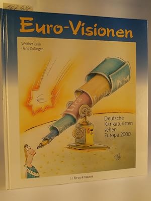 EURO-Visionen [Neubuch] Deutsche Karikaturisten sehen Europa 2000