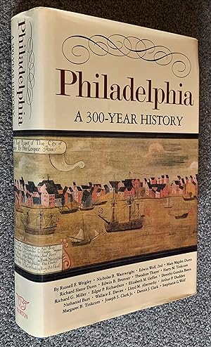 Philadelphia; A 300-Year History
