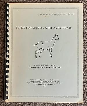 Topics for Success with Dairy Goats