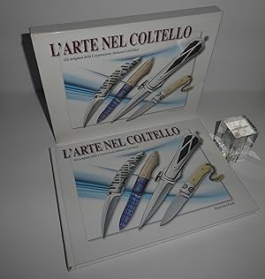 L'arte nel coltello. Gli artigiani della corporzione Italiana Coltellinai. Edizioni Saviolo. 2007.