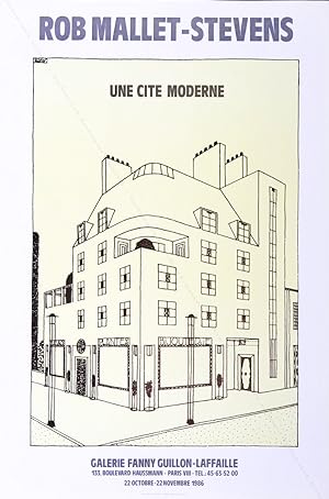 Rob MALLET-STEVENS. Une Cité Moderne. (Affiche d'exposition / exhibition poster).