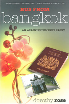 Bus from Bangkok: An Astonishing True Story