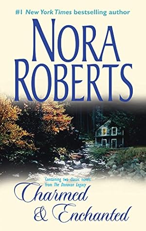 CHARMED AND ENCHANTED (THE DONOVAN LEGACY)