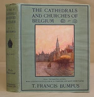 The Cathedrals And Churches Of Belgium