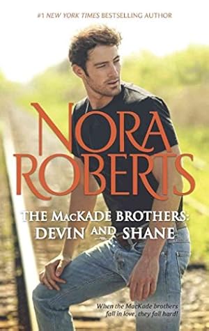 THE MacKADE BROTHERS: RAFE AND JARED