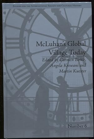 McLuhan's Global Village Today Transatlantic Perspectives