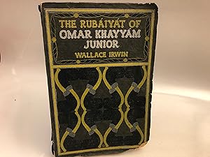 The Rubaiyat Of Omar Khayyam Jr.