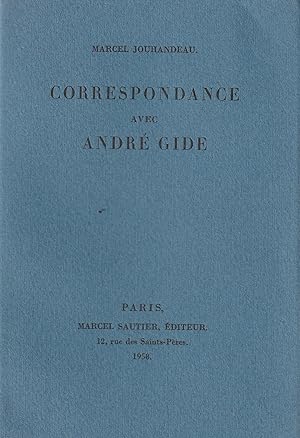 Correspondance avec André Gide. Edition originale.