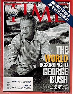 Time Magazine 6 September 2004 - The World According to George Bush - Canadian Edition