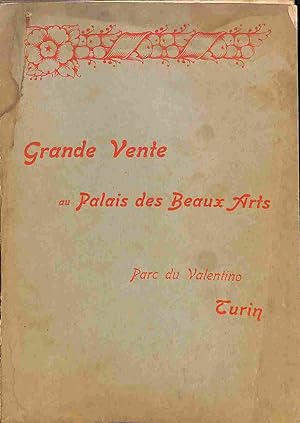 Catalogue d'une tres grande vente qui aura lieu a Turin du 5 au 12 Juin 1899 composee de tout le ...