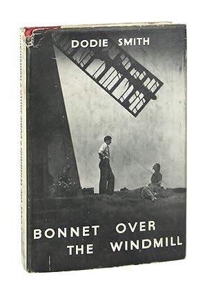 Bonnet over the Windmill: A Play in Three Acts