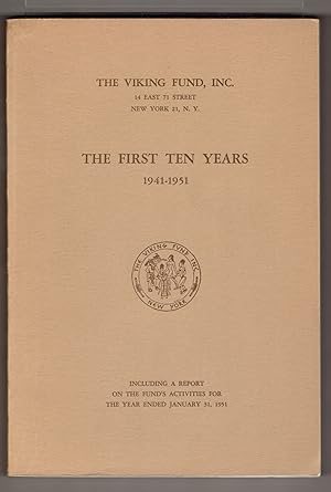 First Ten Years 1941- 1951