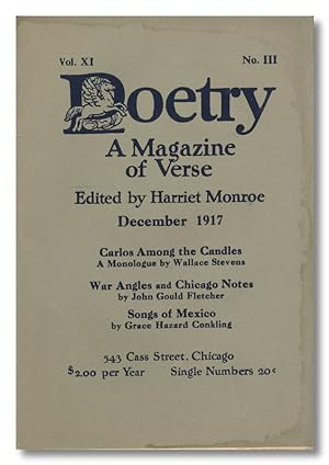 "Carlos Among the Candles A Monologue," published in POETRY A MAGAZINE OF VERSE