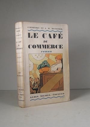 Le Café du Commerce. Roman
