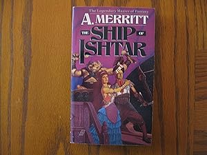 The Ship of Ishtar (Collier Nucleus Fantasy & Science Fiction)