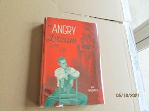 The Angry Dream First Edition Hardback in Dustjacket