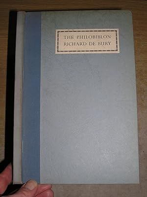 The Philobiblon Of Richard De Bury E C Thomas